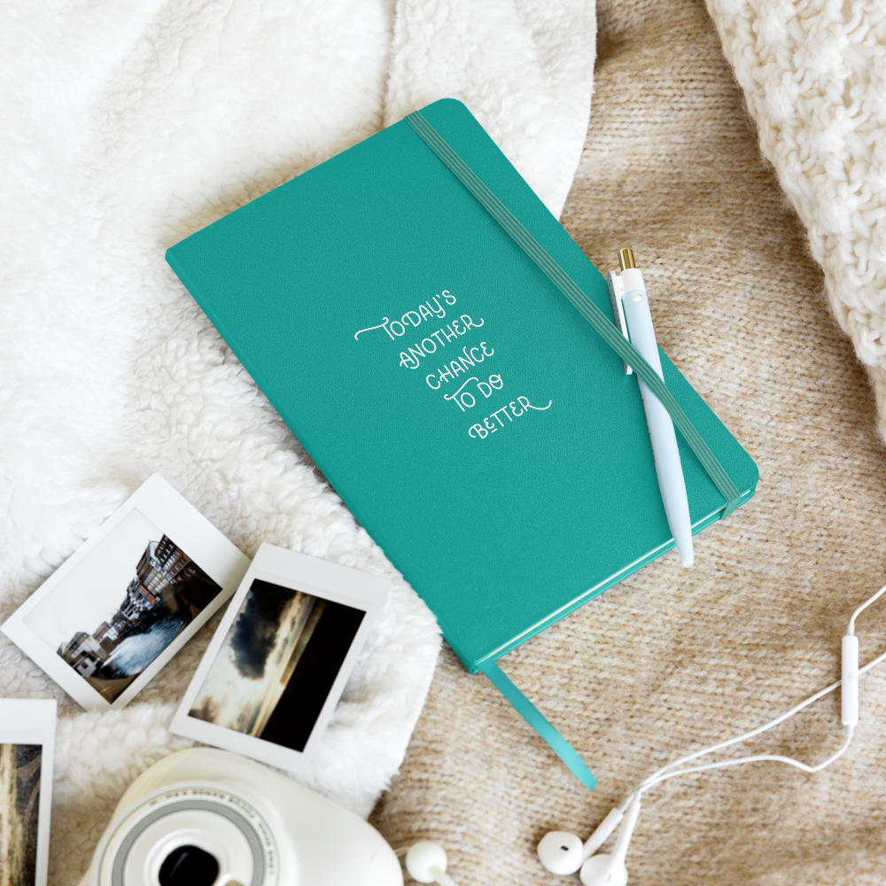Today's Another Chance to do Better Journal